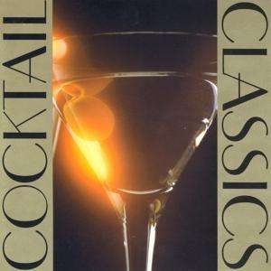Various - Cocktail Classics i gruppen CD hos Bengans Skivbutik AB (3677291)