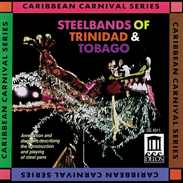 Traditional Various - Steelbands Of Trinidad & Tobago i gruppen CD hos Bengans Skivbutik AB (3677624)