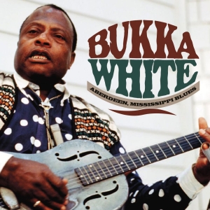 White Bukka - Aberdeen, Mississippi Blues i gruppen CD hos Bengans Skivbutik AB (3678795)