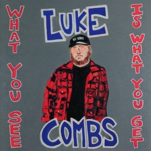 Combs Luke - What You See Is What You Get i gruppen CD hos Bengans Skivbutik AB (3679205)