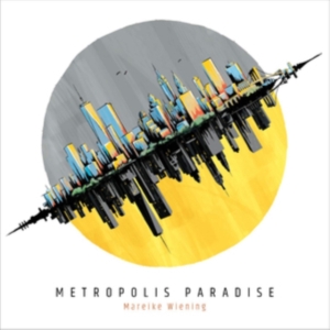 Wiening Mareike - Metropolis Paradise i gruppen CD hos Bengans Skivbutik AB (3679363)