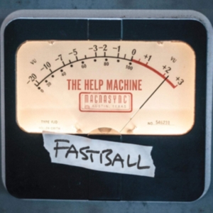 Fastball - The Help Machine (Color Vinyl) i gruppen VINYL hos Bengans Skivbutik AB (3679383)