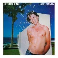 Doheny Ned - Hard Candy i gruppen Kommende produkter - 10 procent hos Bengans Skivbutik AB (3681650)