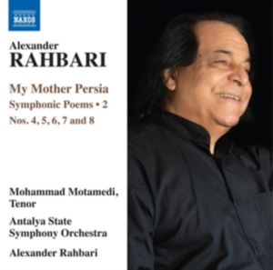 Rahbari Alexander - My Mother Persia, Vol. 2: Symphonic i gruppen CD hos Bengans Skivbutik AB (3681818)