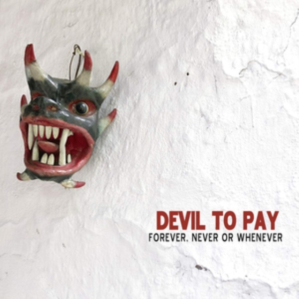 Devil To Pay - Forever, Never Or.. i gruppen VINYL / Toppselgere hos Bengans Skivbutik AB (3691742)
