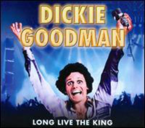 Goodman Dickie - Long Live The King i gruppen CD / Pop hos Bengans Skivbutik AB (3691774)