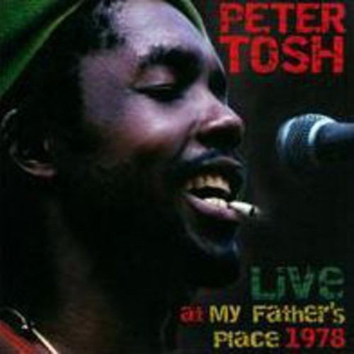Peter Tosh - Live At My Fathers Place 1978 i gruppen CD / Reggae hos Bengans Skivbutik AB (3691788)