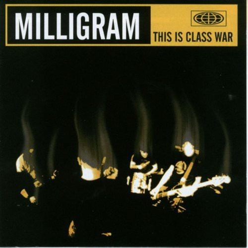 Milligram - This Is Class War i gruppen CD / Metal/ Heavy metal hos Bengans Skivbutik AB (3694482)