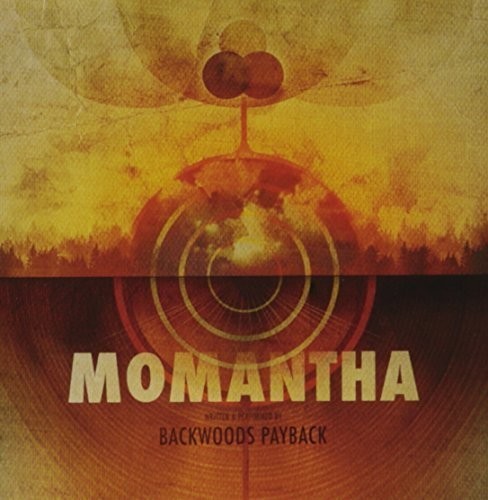 Backwoods Payback - Momantha i gruppen CD / Toppselgere hos Bengans Skivbutik AB (3694526)
