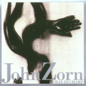 Zorn John - Duras:Duchamp i gruppen Annet /  hos Bengans Skivbutik AB (3694608)