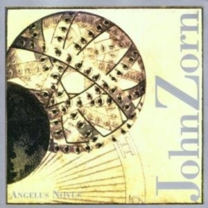 Zorn John - Angelus Novus i gruppen CD hos Bengans Skivbutik AB (3694613)