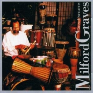 Graves Milford - Grand Unification i gruppen CD hos Bengans Skivbutik AB (3694615)