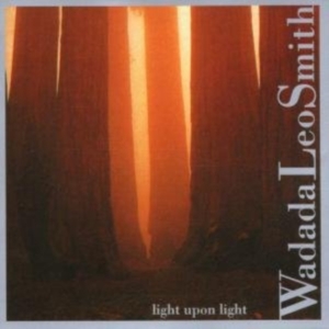Wadada Leo Smith - Light Upon Light i gruppen CD hos Bengans Skivbutik AB (3694631)