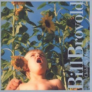 Brovold Bill - Childish Delusions i gruppen CD hos Bengans Skivbutik AB (3694643)