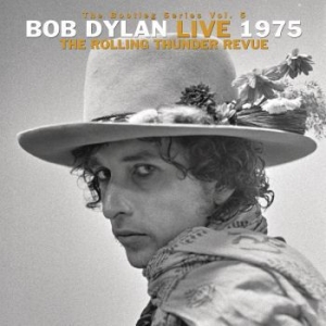 Dylan Bob - The Bootleg Series Vol. 5: Bob Dylan Live 1975, The Rolling Thunder Revue i gruppen VINYL hos Bengans Skivbutik AB (3699454)