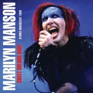 Marilyn Manson - Sweet Dreams Baby (Live Broadcast 1 i gruppen CD hos Bengans Skivbutik AB (3700826)