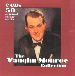 Vaughn Monroe - Collection i gruppen CD hos Bengans Skivbutik AB (3700961)