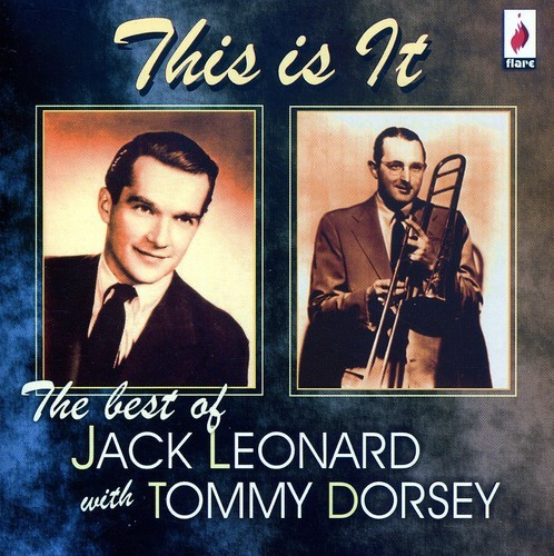 Jack Leonard & Tommy Dorsey - The Best Of i gruppen CD / Pop hos Bengans Skivbutik AB (3700996)