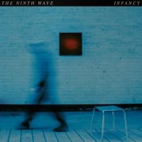 Ninth Wave - Infancy i gruppen VINYL / Toppselgere hos Bengans Skivbutik AB (3701062)
