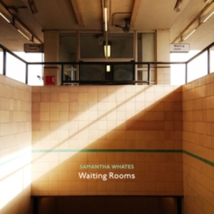Whates Samantha - Waiting Rooms i gruppen CD hos Bengans Skivbutik AB (3701166)