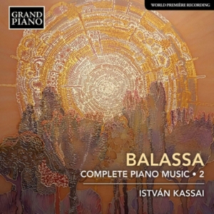 Balassa Sandor - Complete Piano Music, Vol. 2 i gruppen CD hos Bengans Skivbutik AB (3703999)
