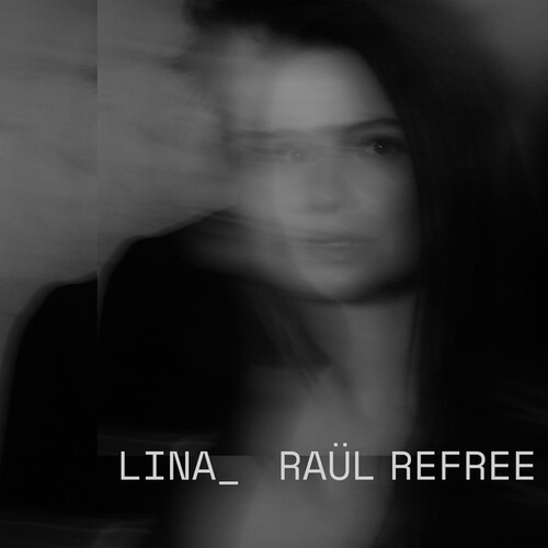 Lina - Raul Refree - Line - Raul Refree i gruppen VINYL / Worldmusic/ FolkeMusikkk hos Bengans Skivbutik AB (3704250)