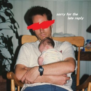 Slotface - Sorry For The Late Reply i gruppen CD hos Bengans Skivbutik AB (3704686)