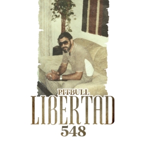 Pitbull - Libertad 548 i gruppen CD hos Bengans Skivbutik AB (3704813)