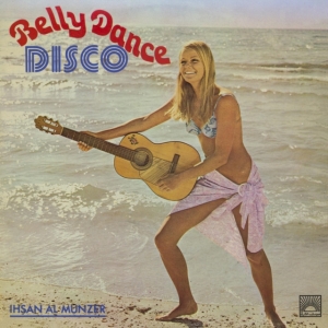 Al-Munzer Ihsan - Belly Dance Disco i gruppen CD hos Bengans Skivbutik AB (3704814)