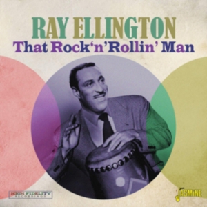 Ellington Ray - That Rock ?N? Rollin? Man i gruppen CD hos Bengans Skivbutik AB (3704823)