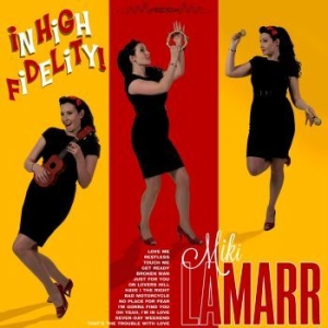 Miki Lamarr - In High Fidelity i gruppen CD hos Bengans Skivbutik AB (3709330)