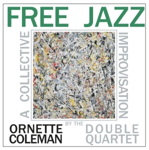 Ornette Coleman - Free Jazz (Blue) i gruppen VINYL hos Bengans Skivbutik AB (3712862)