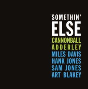 Adderley Cannonball - Somethin' Else (Blue) i gruppen -Start WS (BW) hos Bengans Skivbutik AB (3712874)