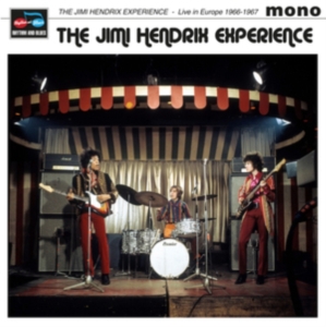 The Jimi Hendrix Experience - Live In Europe 1966-1967 i gruppen VINYL hos Bengans Skivbutik AB (3713586)