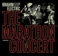Ibrahim Electric - The Marathon Concert i gruppen VINYL / Jazz/Blues hos Bengans Skivbutik AB (3718095)
