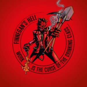 Finnegans Hell - Work Is The Curse Of The Drinking C i gruppen VINYL hos Bengans Skivbutik AB (3718277)