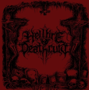 Hellfire Deathcult - Ave Mors (Vinyl) i gruppen VINYL hos Bengans Skivbutik AB (3718279)