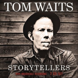 Waits Tom - Storytellers 2 Cd (Live Broadcast 1 i gruppen Minishops / Tom Waits hos Bengans Skivbutik AB (3718294)