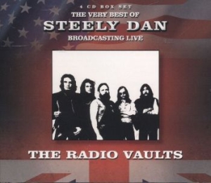 Steely Dan - Radio Vaults - Best Broadcasting Li i gruppen CD hos Bengans Skivbutik AB (3718545)