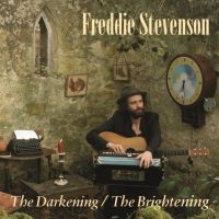 Stevenson Freddie - Darkening/Brightening i gruppen CD hos Bengans Skivbutik AB (3718743)