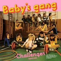 Baby's Gang - Challenger i gruppen VINYL / Pop-Rock hos Bengans Skivbutik AB (3719400)