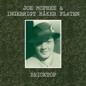 Mcphee Joe & Ingebrigt Haker Flaten - Bricktop i gruppen CD hos Bengans Skivbutik AB (3719671)