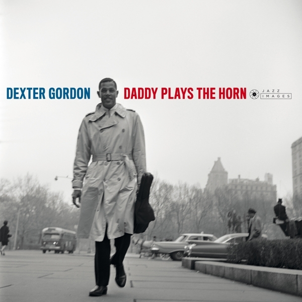 Dexter Gordon - Daddy Plays The Horn i gruppen VINYL / Jazz/Blues hos Bengans Skivbutik AB (3721383)