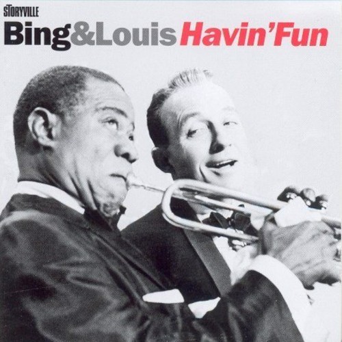 Crosby Bing / Armstrong Louis - Havin Fun i gruppen CD / Jazz/Blues hos Bengans Skivbutik AB (3721719)