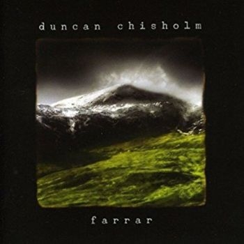Chisholm Duncan - Farrar i gruppen CD / Worldmusic/ FolkeMusikkk hos Bengans Skivbutik AB (3722928)