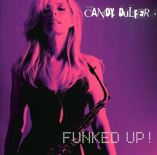 Dulfer Candy - Funked Up! i gruppen CD / Toppselgere hos Bengans Skivbutik AB (3722976)