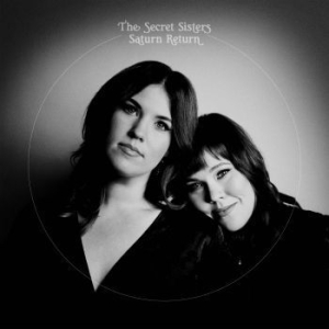Secret Sisters - Saturn Return - Ltd.Ed. i gruppen VINYL / Pop-Rock hos Bengans Skivbutik AB (3723333)