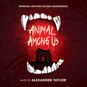 Alexander Taylor - Animal Among Us i gruppen CD hos Bengans Skivbutik AB (3723655)