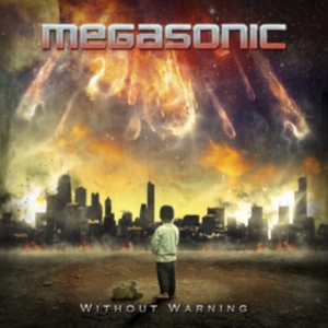 Megasonic - Without Warning i gruppen CD hos Bengans Skivbutik AB (3723729)