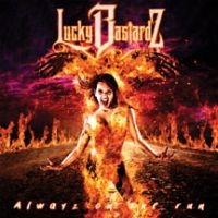 Lucky Bastardz - Alwayz On The Run i gruppen CD hos Bengans Skivbutik AB (3723794)